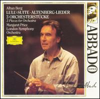 Berg: Lulu-Suite; Altenberg-Lieder; 3 Orchesterstücke von Claudio Abbado