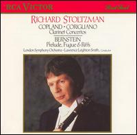 Copland, Corigliano: Clarinet Concertos; Bernstein: Prelude, Fugue & Riffs von Richard Stoltzman
