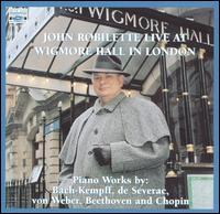 John Robilette Live at Wigmore Hall in London von John Robilette