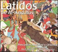 Latidos de Al-Andalus: Percusión Andalusí y Oriental von Eduardo Paniagua