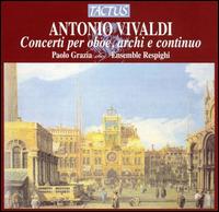 Vivaldi: Concerti per oboe, archi e continuo von Paolo Grazia