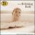 For a Relaxing Bath: Classic Care - Relaxation with Music von Various Artists