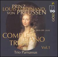 Prinz Louis Ferdinand von Preussen: Complete Piano Trios, Vol. 1 von Trio Parnassus