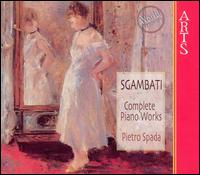 Sgambati: Complete Piano Works [Box Set] von Pietro Spada