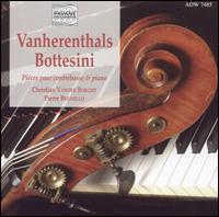 Vanherenthals, Bottesini: Pièces pour contrebasse & piano von Christian Van Der Borght