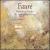 Fauré: Mélodies (Lieder) [Box Set] von Various Artists