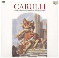 Carulli: Complete Works for Guitar & Fortepiano, CD 5 von Leopoldo Saracino