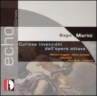 Biagio Marini: Curiose invenzion: dall'Opera Ottava von Monica Huggett