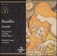 Dvorák: Rusalka von Bohumil Gregor