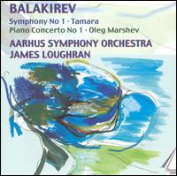 Balakirev: Symphony No. 1; Tamera von James Loughran