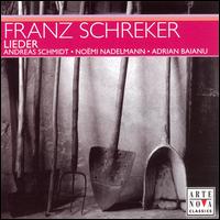 Franz Schreker: Lieder von Various Artists