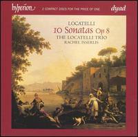 Pietro Antonio Locatelli: 10 Sonatas, Op8 von Locatelli Trio