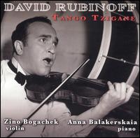 David Rubinoff: Tango Tzigane von Zino Bogachek