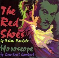 The Red Shoes by Brian Easdale; Horoscope by Constant Lambert von Brian Easdale