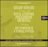 Gerard Schwarz conducts the Royal Liverpool Philharmonic Orchestra von Gerard Schwarz