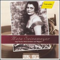 Meta Seinemeyer Sings Puccini, Verdi, Giordano, Wagner von Meta Seinemeyer