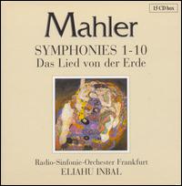 Mahler: Symphonies 1-10; Das Lied von der Erde [Box Set] von Eliahu Inbal