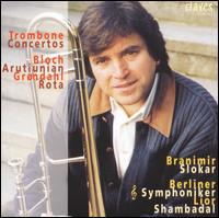 Trombone Concertos von Branimir Slokar