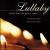 Lullaby: Music for Quiet Times von The American Boychoir