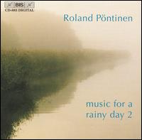 Music for a Rainy Day 2 von Roland Pöntinen