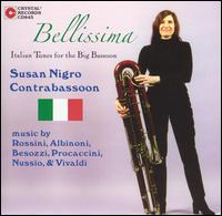 Bellissima: Italian Tunes for the Big Bassoon von Susan Nigro