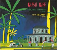 Lush Life von Karl-Heinz Steffens