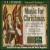 Music for Christmas von Taverner Consort