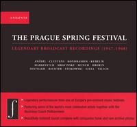 The Prague Spring Festival: Legendary Broadcast Recordings (1947-1968) von Various Artists