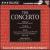 The Concerto: Corelli, Vivaldi, Bach, Beethoven von Various Artists