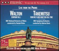 Walton: Symphony No. 1; Takemitsu: From Me Flows What You Call Time von Various Artists