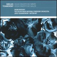 Sibelius: Violin Concerto in D minor; Tchaikovsky: Violin Concerto in D major von Vadim Brodsky