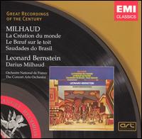 Milhaud: Le Création du monde; Le Boeuf sur le toit; Saudades do Brasil von Leonard Bernstein