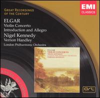 Elgar: Violin Concerto; Introduction and Allegro von Nigel Kennedy