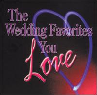The Wedding Favorites You Love von Various Artists