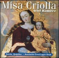 Ariel Ramirez: Misa Criolla von Zamba Quipildor