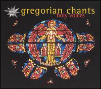 Gregorian Chants: Holy Voices von Monks of Sant'Antimo