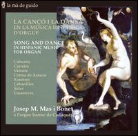 La Cançó i la dansa en la música hispànica d'orgue von Josep M. Masi i Bonet