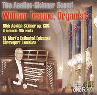 The Aeolian-Skinner Sound von William Teague