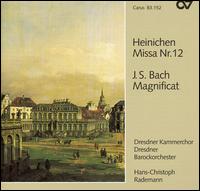 Heinichen: Missa No. 12; J.S. Bach: Magnificat von Hans-Christoph Rademann