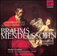 Brahms: Ein Deutsches Requiem; Mendelssohn: Sacred Music von Michel Corboz