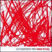Tango Ritual von Leo Sujatovich