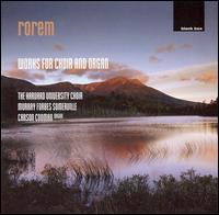 Ned Rorem: Works for Choir and Organ von Harvard University Choir