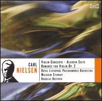 Nielsen: Violin Concerto; Aladdin Suite; Romance for Violin Op. 2 von Various Artists