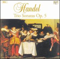 Handel: Trio Sonatas Op. 5 von Various Artists