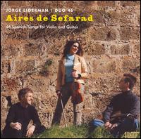 Jorge Liderman: Aires de Sefarad von Duo 46