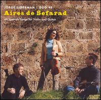 Jorge Liderman: Aires de Sefarad von Duo 46