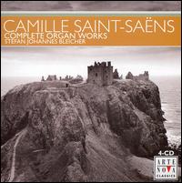 Camille Saint-Saëns: Complete Organ Works von Various Artists