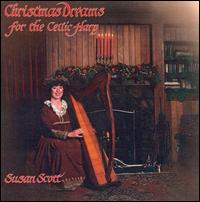 Christmas Dreams for the Celtic Harp von Susan Scott