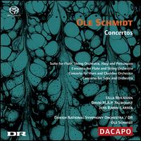 Ole Schmidt: Concertos [Hybrid SACD] von Ole Schmidt