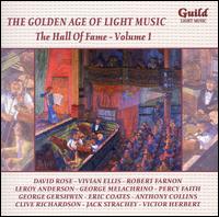 The Golden Age of Light Music: The Hall of Fame, Vol. 1 von Various Artists